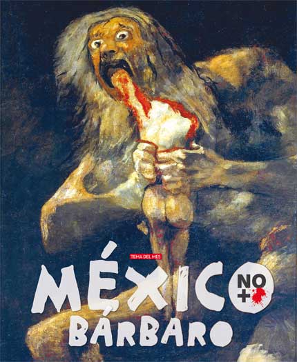 México bárbaro