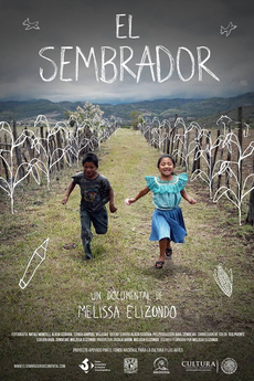 El Sembrador, un documental de Melissa Elizondo