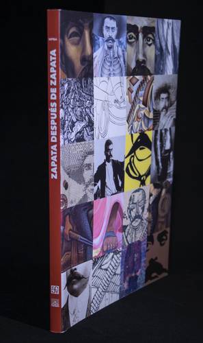 Portada de Zapata después de Zapata, editado por el Fondo de Cultura Económica en colaboración con el Inbal y la Fundación Jenkins.