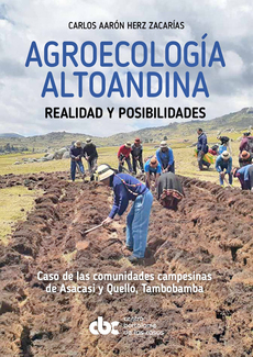 Libro: Agroecología Altoandina. Realidad y posibilidades.