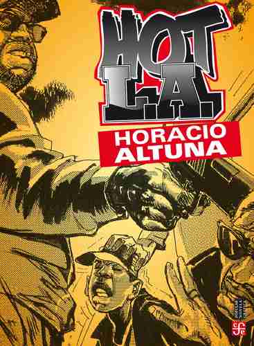 Portada del cómic, en el que el argentino aborda la situación de los afroestadunidenses en Los Ángeles, en el contexto de las protestas contra la brutalidad policiaca.