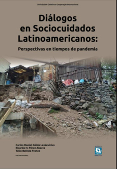 Libro: Diálogos en Sociocuidados Latinoamericanos