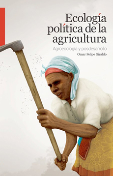 Libro: Ecología política de la agricultura