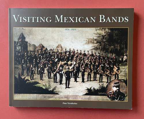 Portada del libro Visiting Mexican Bands, de Dan Vernhettes.