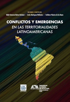 Libro: Conflictos y emergencias en las territoriales latinoamericanas