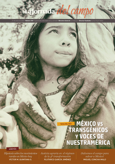 Mexico vs Transgénicos y Voces de Nuestramérica