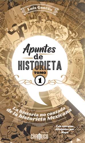 Portada del primer tomo de Apuntes de historieta.