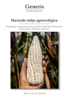 Libro: Haciendo milpa agroecológica