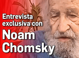 Entrevista exclusiva con Noam Chomsky