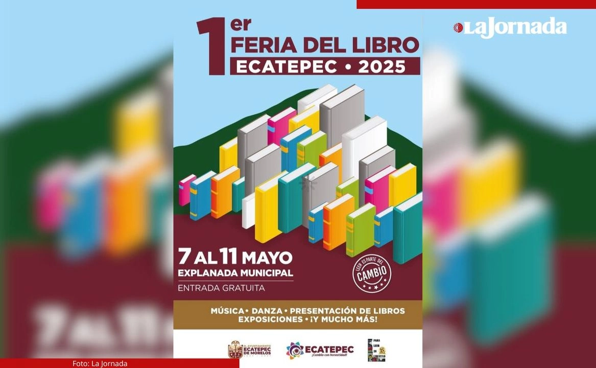 La feria organizada por el gobierno municipal de Ecatepec y la brigada Para Leer en Libertad, contará con actividades artísticas.