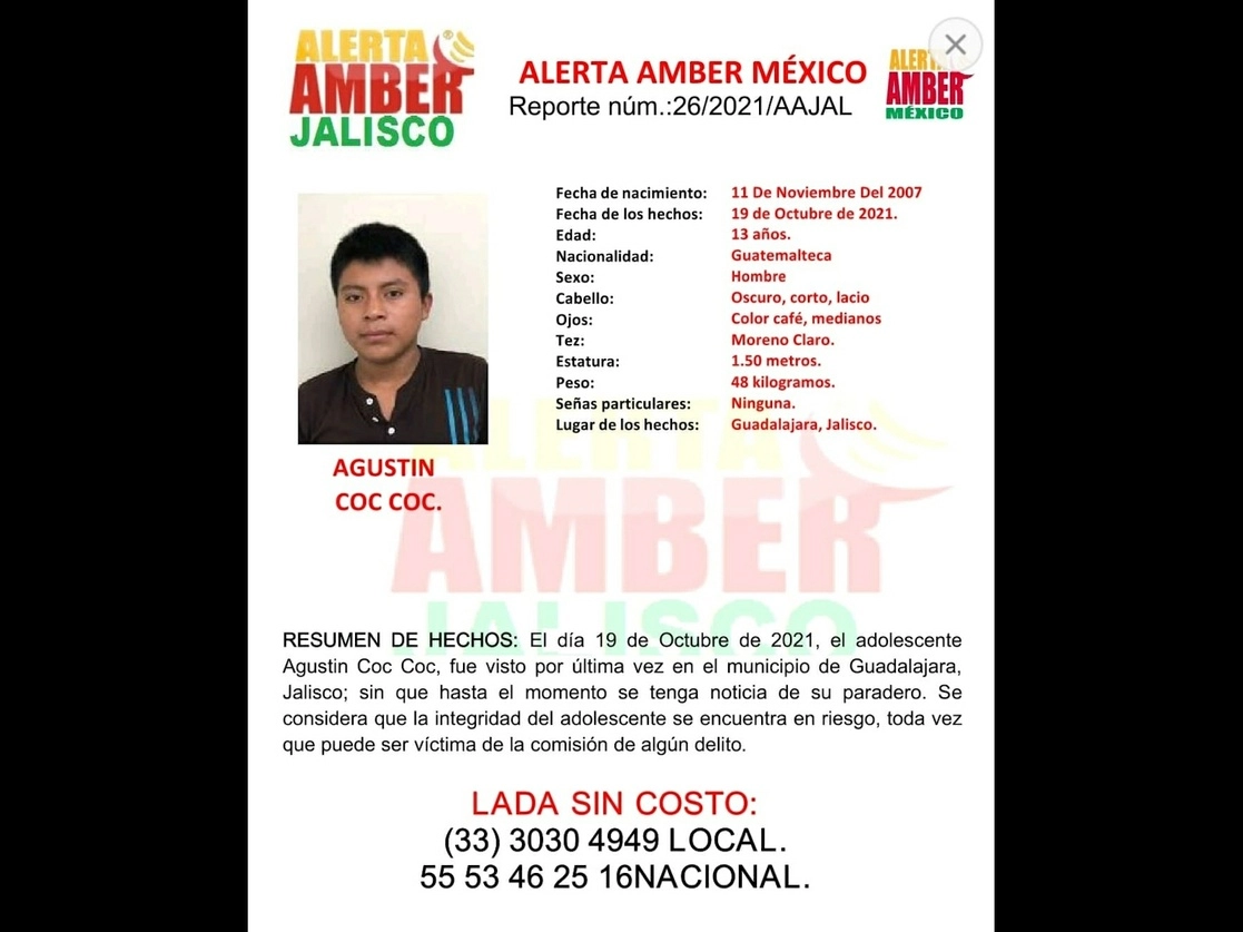 Ficha de la Alerta Amber lanzada para localizar a Agustín Coc Coc, de 13, quien fue reportado como desaparecido, junto con otros cuatro adolescentes, desde el 19 de octubre de 2021. Foto tomada de Twitter @AAMBER_JAL 