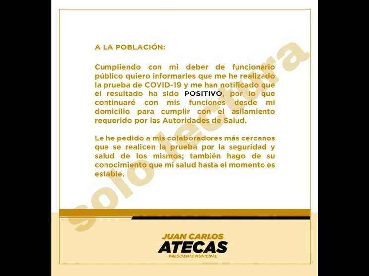 El alcalde reveló que se realizó la prueba para detectar el coronavirus SARS-CoV-2. Foto Twitter @JuanCarlosAteks