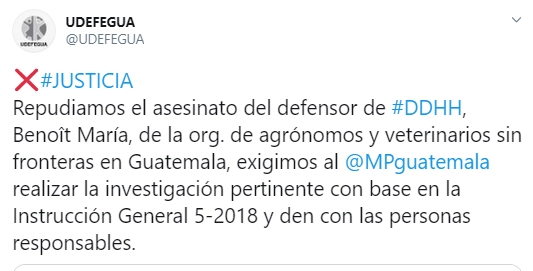 La Unidad de Protección a Defensoras y Defensores de Derechos Humanos de Guatemala repudió en redes el asesinato del defensor de derechos humanos, Benoît María. Imagen tomada de Twitter @AVSF_ONG