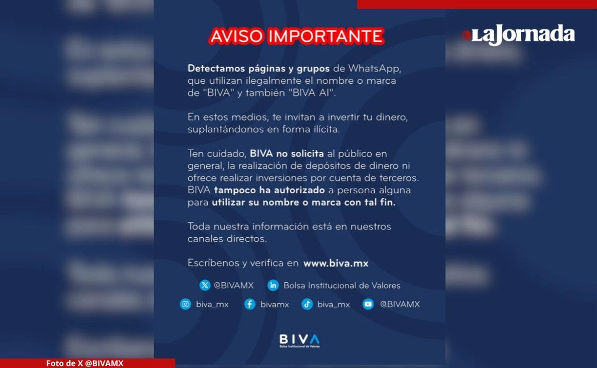 La Bolsa Institucional de Valores alertó sobre la proliferación de contenidos falsos que circulan en redes sociales y en sitios web, los cuales utilizan de forma indebida e ilegal el nombre, imagen y logotipos de la entidad bursátil. Foto tomada de @BIVAMX