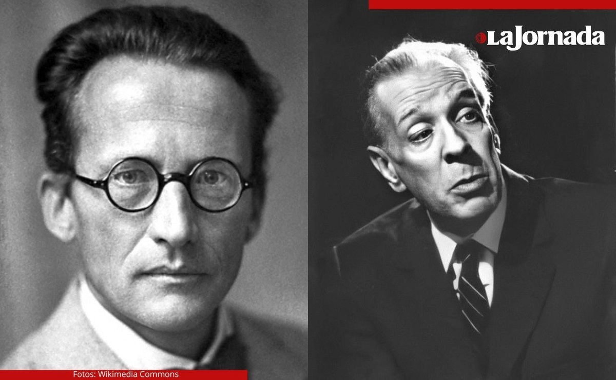 Erwin Schrödinger y Jorge Luis Borges. Fotos