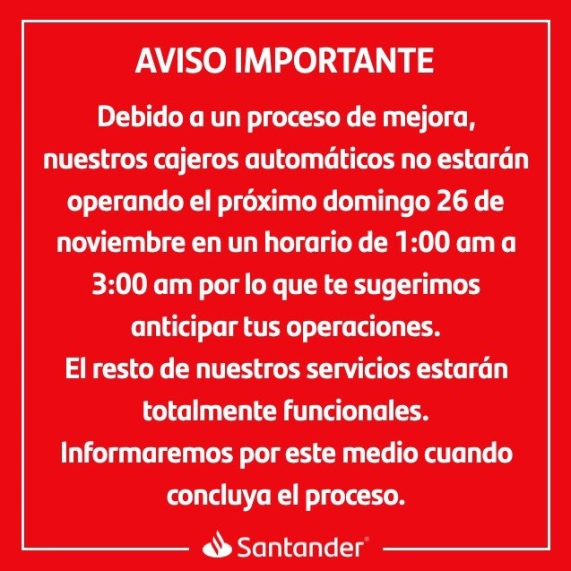 A través de su cuenta en X, el banco dio a conocer el mantenimiento a su red de cajeros. Foto tomada de X @SantanderMx.