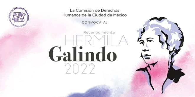 La Comisión de Derechos Humanos de la CDMX abrió la convocatoria para el Reconocimiento Hermila Galindo 2022. Foto tomada del Twitter de @CDHCMX
