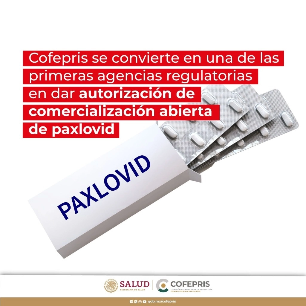 La Comisión Federal para la Protección contra Riesgos Sanitarios (Cofepris) informó que autorizó el registro sanitario a Paxlovid (nirmatrelvir/ritonavir), del laboratorio Pfizer, indicado para tratamiento de covid-19 en adultos que no requieren oxígeno suplementario y que presentan mayor riesgo de progresión a covid-19 grave.