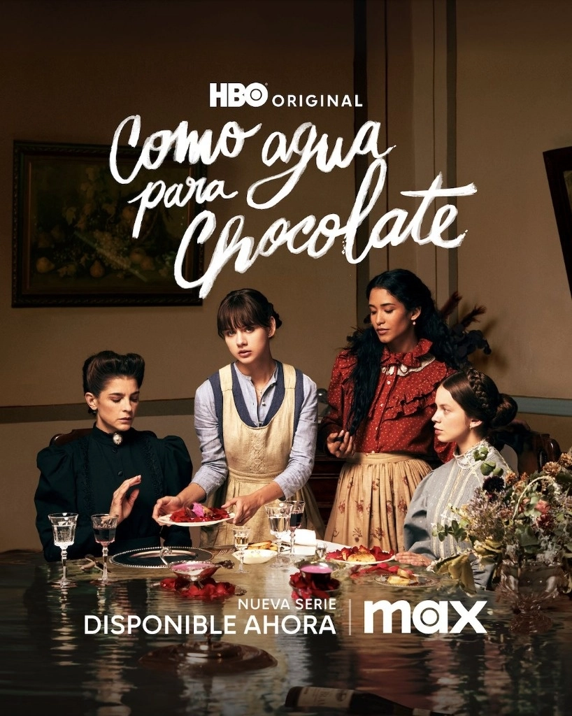 Póster promocional de la serie 'Como agua para chocolate' basado en la novela de Laura Esquivel. Foto tomada de X  @StreamMaxLA.