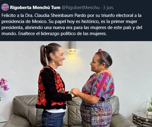 Imagen de la felicitación de Rigoberta Menchú, premio Nobel de la Paz, a Claudia Sheinbaum, publicada en https://x.com/RigobertMenchu