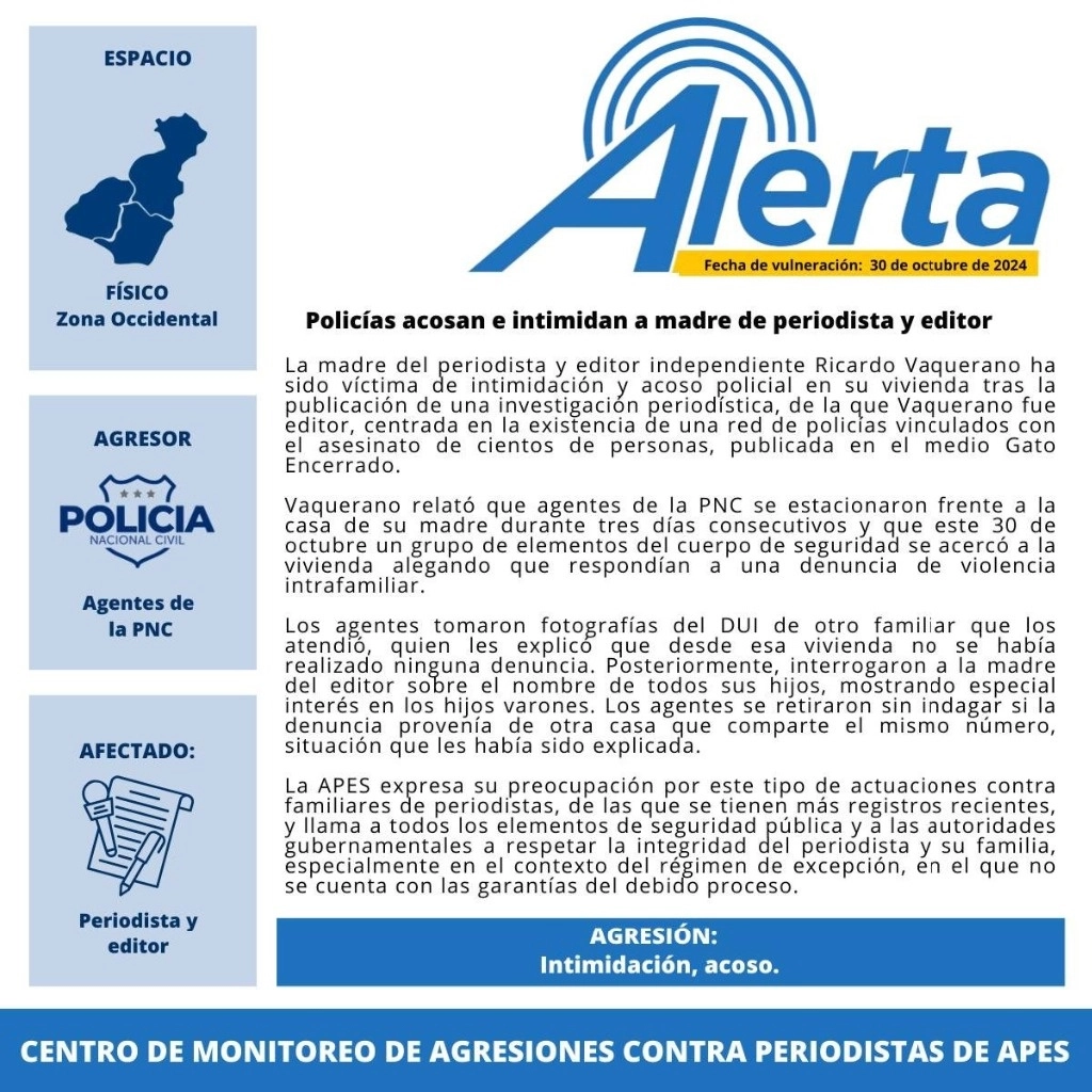 Asociación de Periodistas de El Salvador denunció este jueves que la madre de un editor fue víctima de "acoso" tras la publicación de un informe sobre presuntos sicarios en esa fuerza. Foto @apeselsalvador
