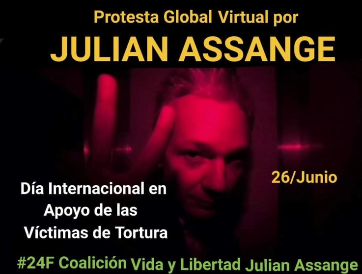 Este viernes se realizó una protesta global virtual para denunciar la tortura contra el fundador de Wikileaks. Imagen Cortesía Coalición Vida y Libertad Julián Assange #24
