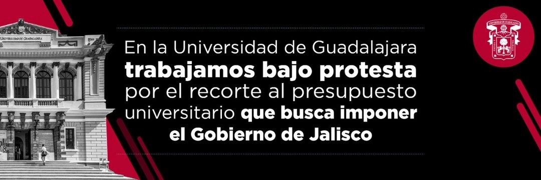 Protesta de la UdeG en sus redes sociales.