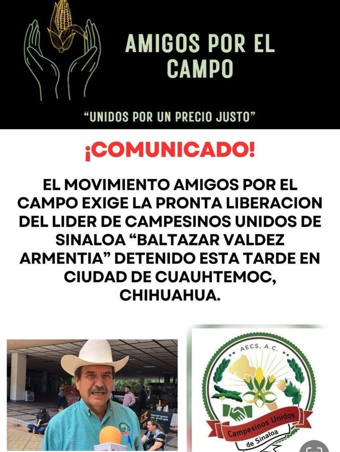 Organizaciones campesinas exigen la liberación del líder.