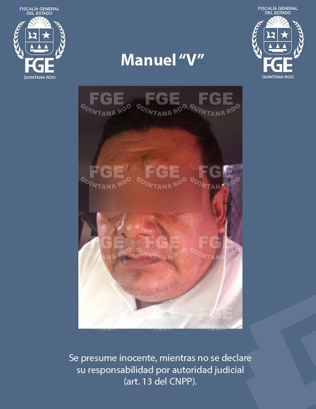 Manuel "V" ofrecía bebidas con sustancias que provocaban la pérdida del conocimiento para probablemente cometer el ilícito. Foto @FGEQuintanaRoo