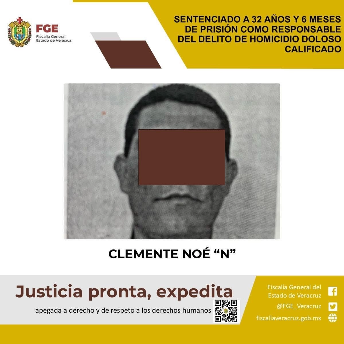 “La Fiscalía Regional Veracruz logró sentencia condenatoria de 32 años y 6 meses de prisión en contra de Clemente Noé “N” como responsable del delito de homicidio doloso calificado”, indicó la FGE. Foto