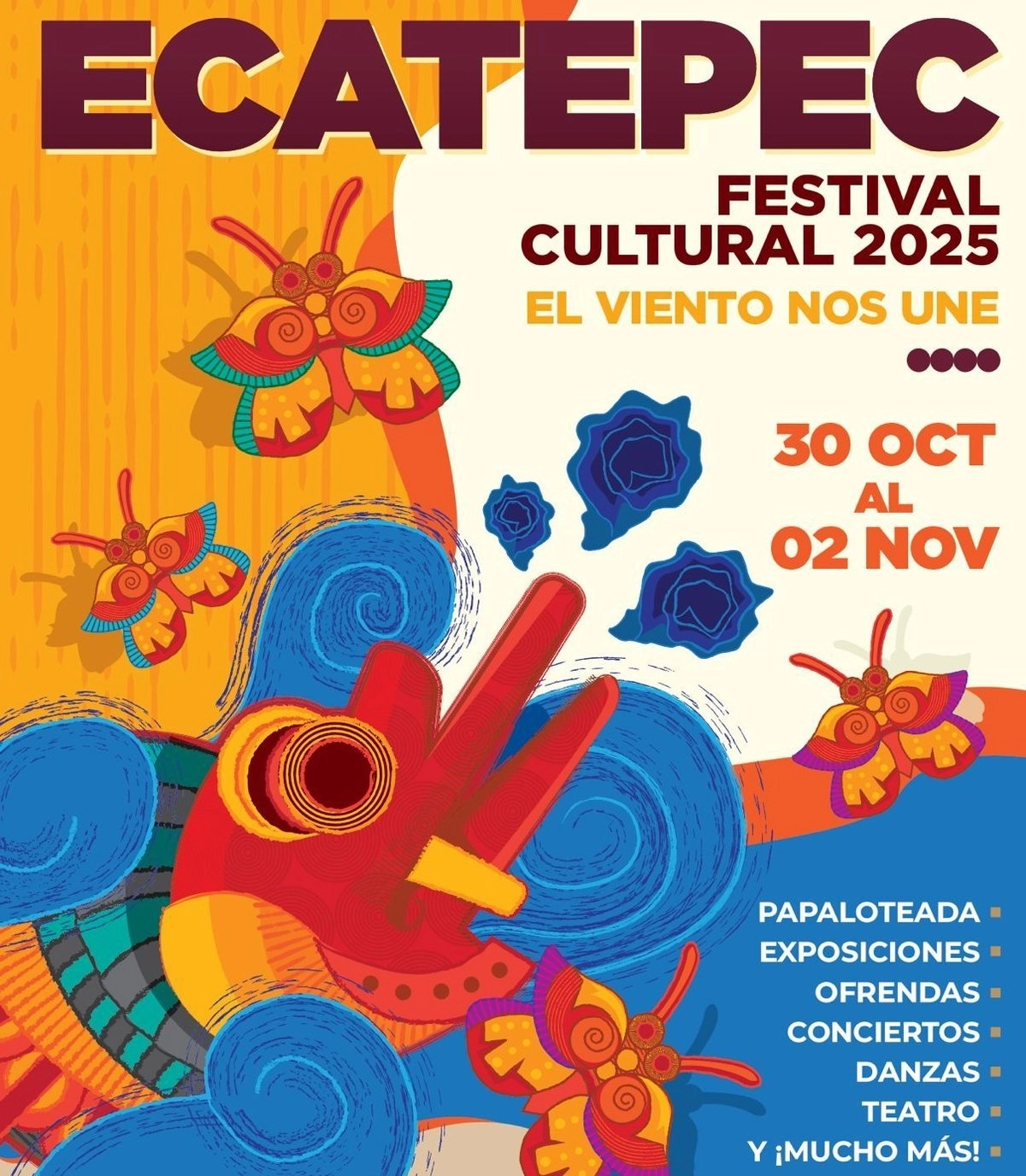 Del 30 de octubre al 2 de noviembre se llevará a cabo el primer Festival Cultural de Ecatepec "El Viento no Une". Foto 