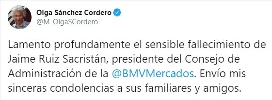 Vía Twitter, Olga Sánchez Cordero, titular de las Segob lamentó el fallecimiento del presidente de la BMV, Jaime Ruiz Sacristán. Foto @M_OlgaSCordero 
