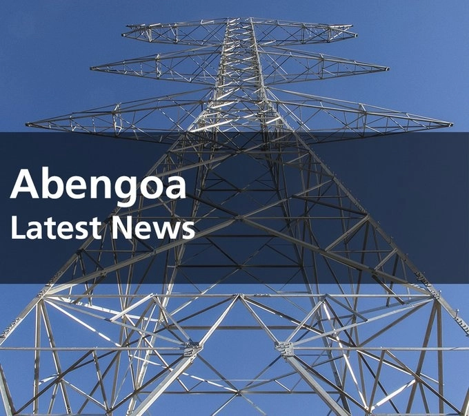 La empresa española de infraestructuras y energía Abengoa fue seleccionada por la CFE para desarrollar cuatro proyectos de distribución en distintas regiones del país, informó el grupo. Imagen tomada del Twitter de @Abengoa