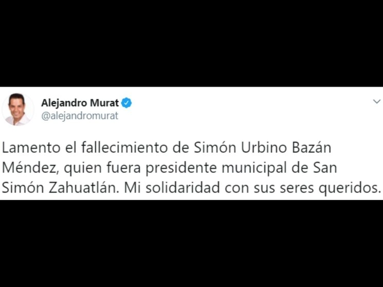 La noche de ayer martes falleció Simón Urbino Bazán Méndez, alcalde de San Simón Zahuatlán, Oaxaca, debido a la volcadura del vehículo en el que viajaba, informaron autoridades de justicia. Imagen tomada del Twitter de @alejandromurat 