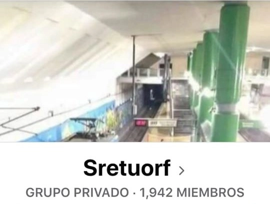 El grupo, denominado Sretuorf, está siendo investigado por la Fiscalía especializada en feminicidios y delitos contra la mujer por promover el acoso y el contacto físico forzado de mujeres en estaciones de Metros y parques públicos. Captura de imagen del grupo en Facebook