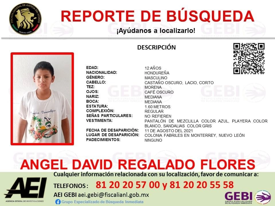 El Grupo Especializado de Búsqueda Inmediata emitió las fichas de búsqueda de los menores que escaparon del Albergue DIF Fabriles. Uno de ellos es Ángel David Regalado Flores, de 12 años y nacionalidad hondureña. Imagen tomada del Facebook de @GEBI.PGJNL