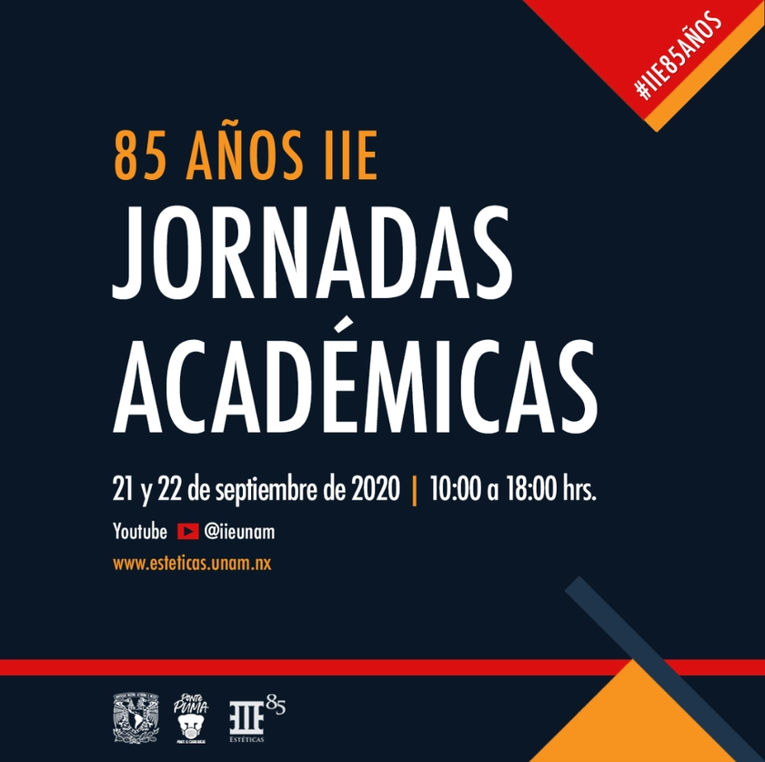 El Instituto de Investigaciones Estéticas, de la Universidad Nacional Autónoma de México (UNAM), celebrará su 85 aniversario con dos días de Jornadas académicas por efectuarse el 21 y 22 de septiembre. Imagen tomada del perfil en Facebook del IIE 