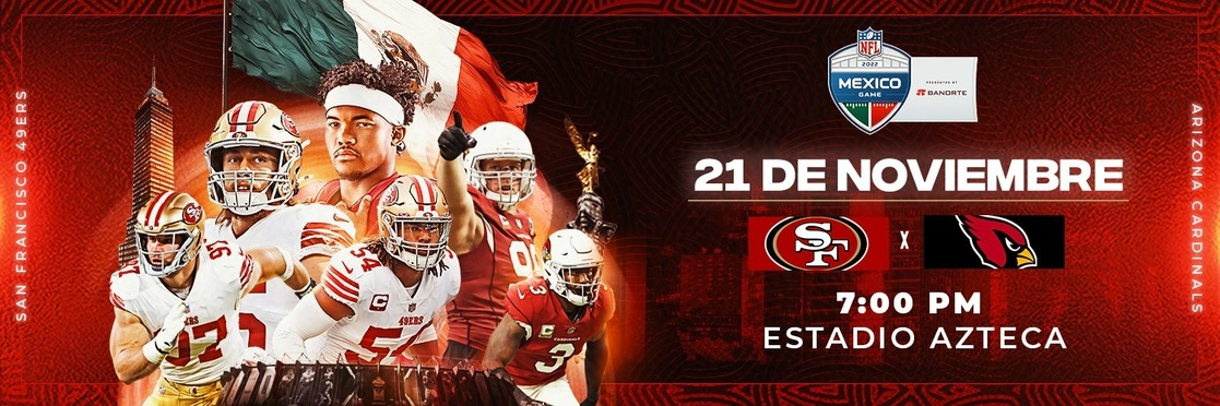 Los 49ers de San Francisco serán el rival de los Cardenales de Arizona en el partido de regreso de la liga de futbol americano a México el próximo 21 de noviembre. Imagen tomada del Twitter de @nflmx