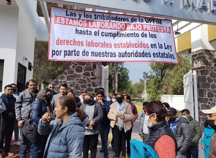 Protesta de maestros y trabajadores de la UPFIM; exigen a la SEP de Hidalgo, que se respeten a sus derechos laborales. Foto Juan Ricardo Montoya
