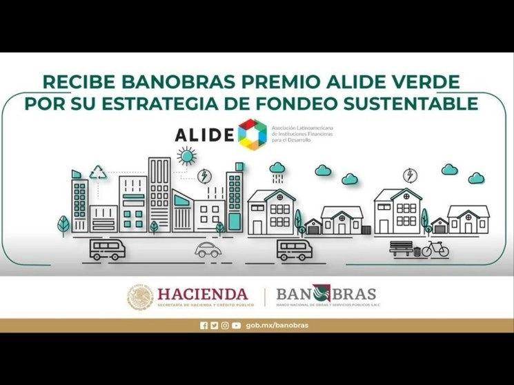 Por quinta ocasión el banco es reconocido por la Asociación Latinoamericana de Instituciones Financieras para el Desarrollo. Foto tomada del Twitter @Banobras_mx 