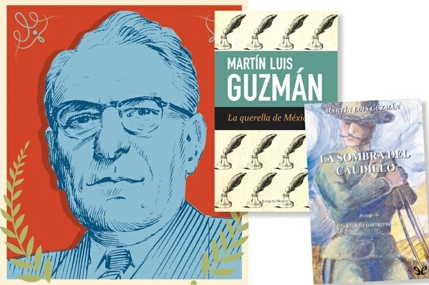 Martín Luis Guzmán. 'Collage': Rosario Mateo Calderón.
