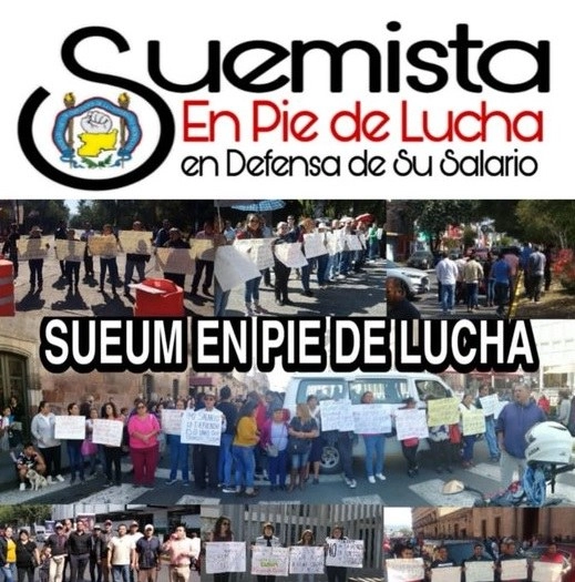El Sueum exige el pago de sus aguinaldos y rechaza la reforma de pensiones en la UMSNH. Foto Twitter @SUEUM_MX

 