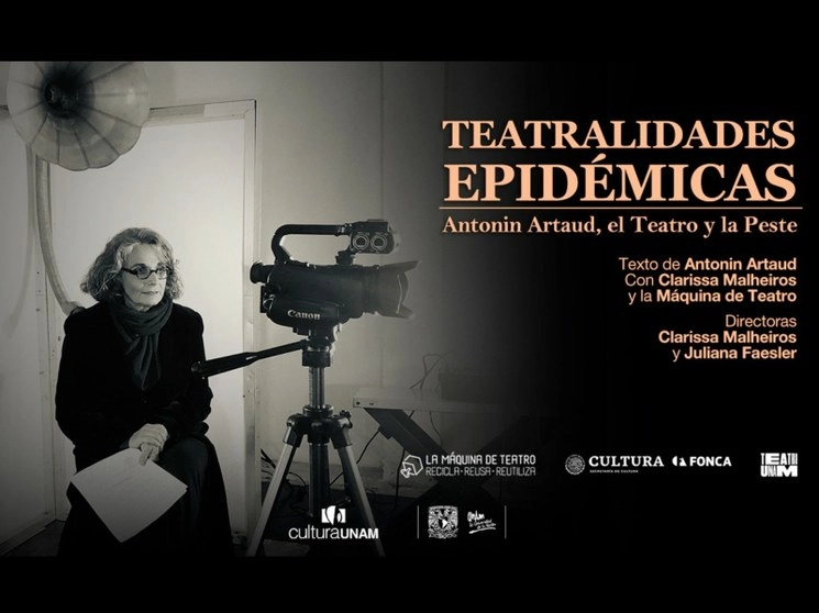 La Máquina del Teatro, compañía dirigida por Clarissa Malheiros y Juliana Faesler, junto con Teatro UNAM, crearon "Teatralidades epidémicas: Antonin Artaud, el teatro y la peste", obra que será transmitida en vivo los viernes 11, 18 y 25 de septiembre, a las 19:00 horas, por medio de facebook @fanteatrounam y el canal de youtube de Teatro UNAM.  Imagen tomada del Twitter de @teatrounam
